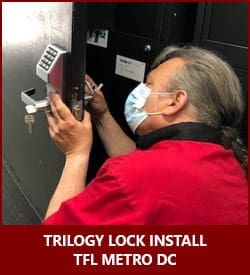 TFL Metro DC Security Specialist Installs a Trilogy Lock